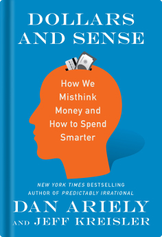 Dollars and Sense book official website - By Dan Ariely